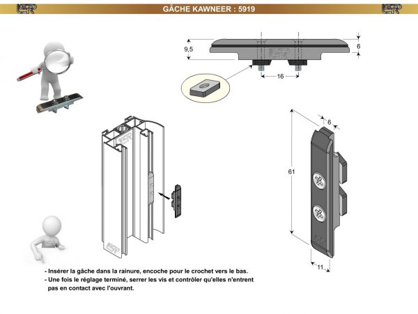 GÂCHE KAWNEER 5919