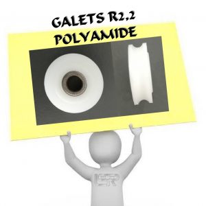 GALETS R2,2 POLYAMIDE