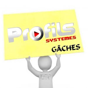 GÂCHES PROFILSYS