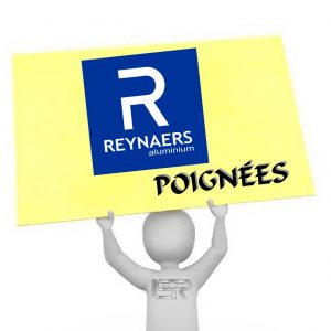 POIGNÉES REYNAERS